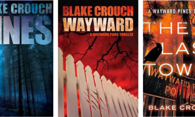 Wayward Pines: The Book Trilogy